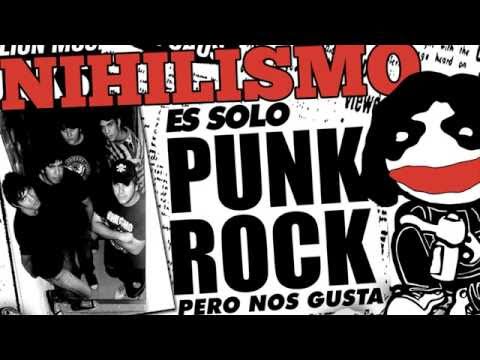 NIHILISMO * Es Solo Punk Rock Audio DVD [FullAlbum]