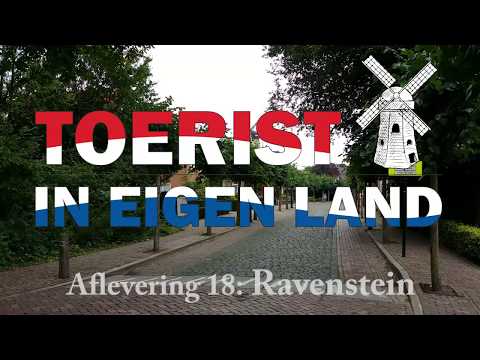 Toerist In Eigen Land - Aflevering 18: Ravenstein