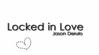 Jason Derulo - Locked In Love