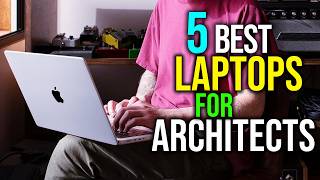 ✅Top 5: Best Laptops for Architects in 2026 Revviews - Best 