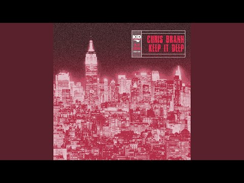Keep It Deep (Chris Brann Mix)
