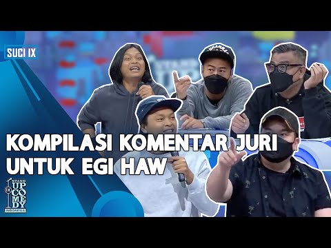 [KOMPILASI] Komentar Juri untuk Egi Haw: Semua Juri Bilang Lucu dan Bagus Banget - SUCI IX