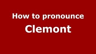 How to pronounce Clemont