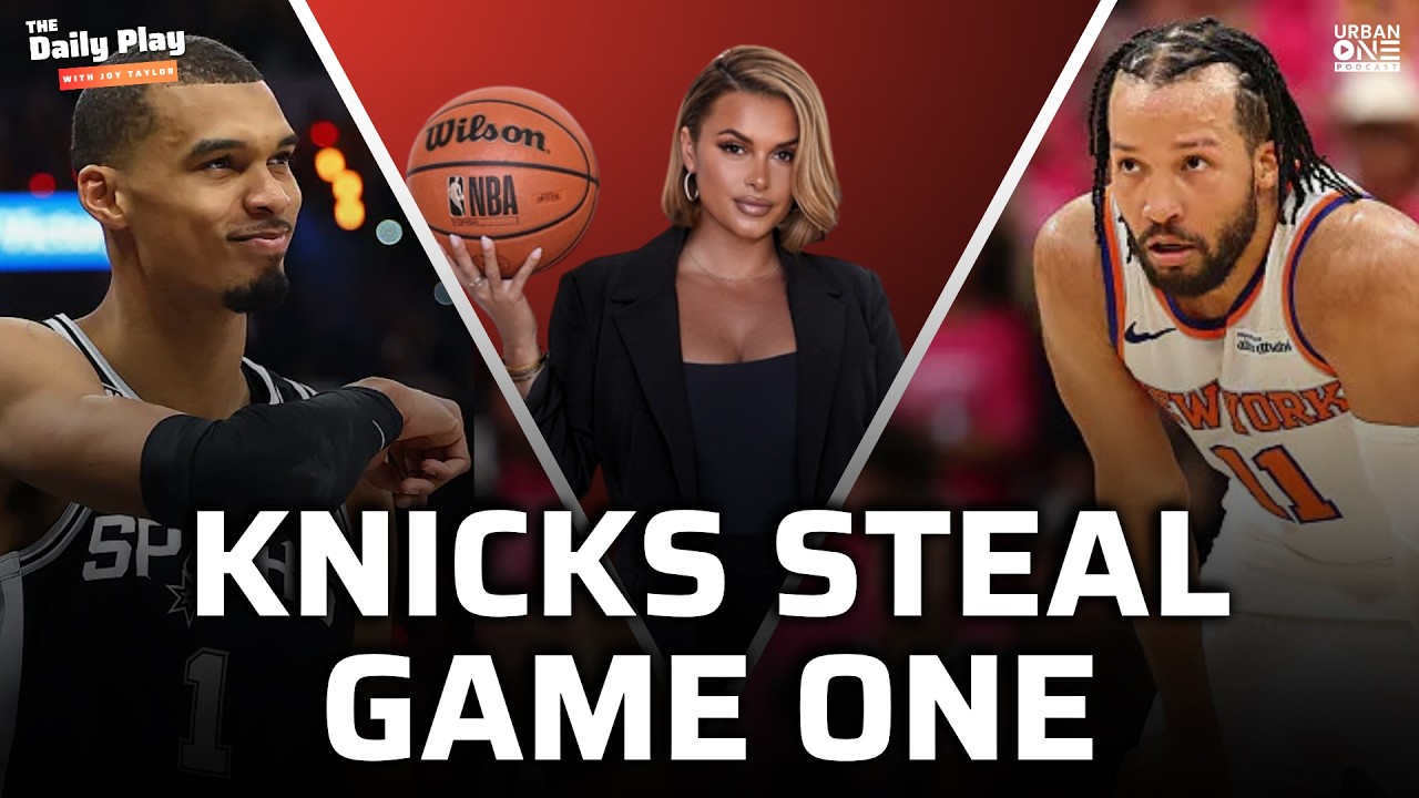 Knicks Steal Game 1 On Spurs Floor and Bears QB Caleb Williams Gets Madden Cover