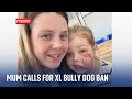 Mum tells how daughter was mauled by friend's American XL bully dog