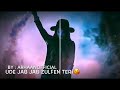 Ude Jab Jab Julfe Teri WhatsApp Status