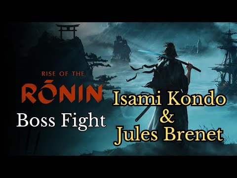 Rise of the Ronin - Isami Kondo & Jules Brenet Duo Boss Fight (with Cutscenes) (Solo) (4K)