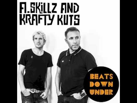 Krafty Kuts & A.Skillz - Beats Down Under Mini Mix
