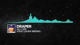 VGD Nightcore - All I See - Draper (feat. Laura Brehm) [Indie Dance] [Monstercat Release]
