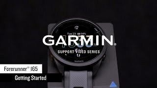 Garmin Support | Forerunner® 165 Series | Getting Started