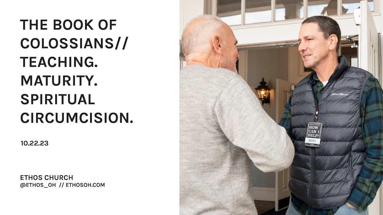 Teaching. Maturity. Spiritual Circumcision.