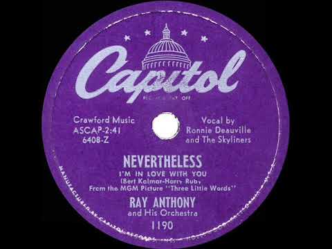 1950 HITS ARCHIVE: Nevertheless (I’m In Love With You) - Ray Anthony (Ronnie Deauville, vocal)