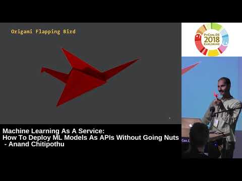 PyCon.DE 2018: How To Deploy ML Models As APIs Without Going Nuts - Anand Chitipothu