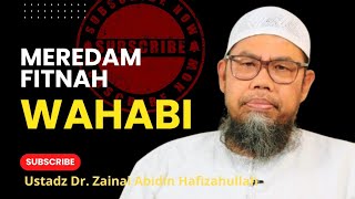 Download lagu MEREDAM FITNAH SIGMA WAHABI, Ustadz Dr. Zainal Abidin Hafizahullah #kajianislam  mp3