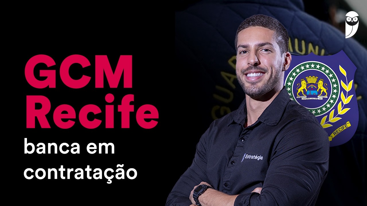 Concurso Guarda de Recife: comissão formada para 400 vagas!
