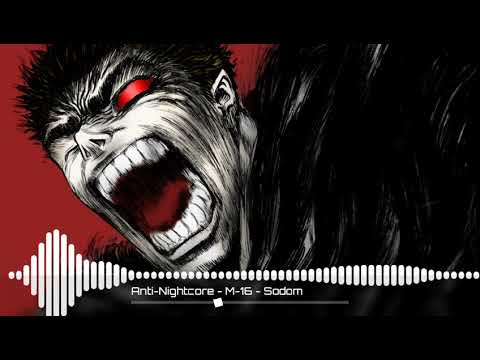 Anti-Nightcore - M-16 - Sodom