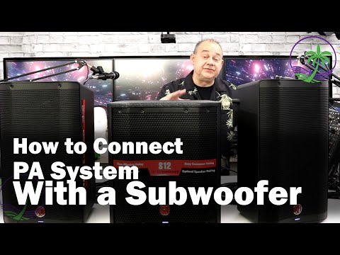 How To Connect a PA System with a Powered Subwoofer & Audio Mixer