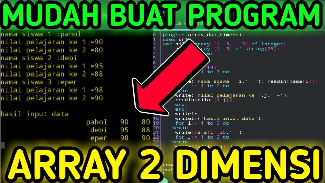 cara membuat program array 2 dimensi di pascal