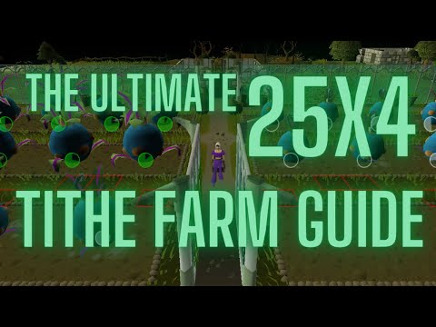 Tithe Farming Guide - 25x4 Method