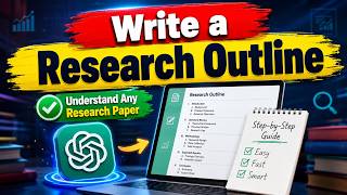 How to Write a Research Outline with ChatGPT 🚀 | Research Paper Outline Made Easy