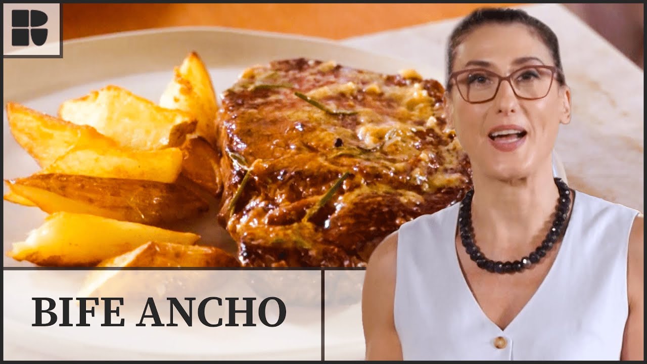 Bife ancho com batatas douradas | Paola Carosella | Alma de Cozinheira