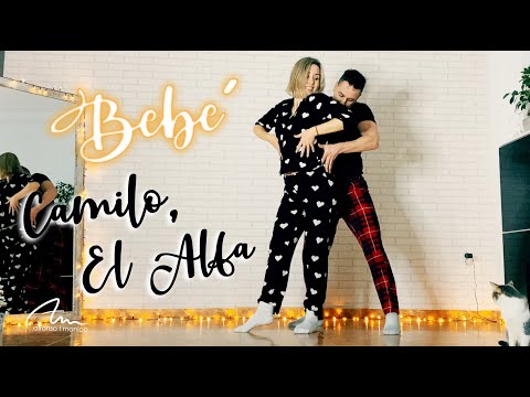 Camilo, El Alfa - BEBÉ | Bachata | Alfonso y Mónica