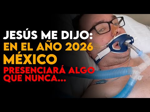 Scientist DIES and JESUS ​​Reveals What Will Happen to Mexico in 2026 – ECM
