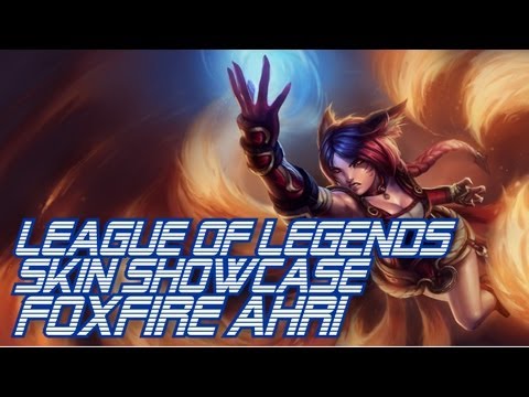 LoLSkins - FoxFire Ahri (League of Legends Skin Showcase)