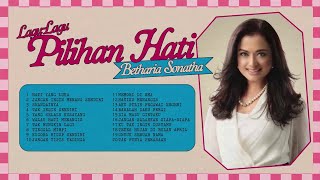 Download lagu Betharia Sonatha - Album Lagu-Lagu Betharia Sonatha Pilihan Hati | Audio HQ mp3