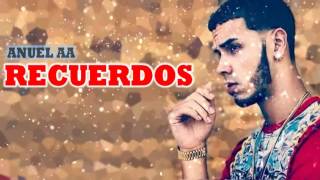 Anuel AA - Recuerdos - letra -oficial Brrr