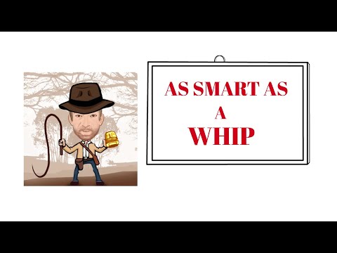 English Tutor Nick P Idioms (530) As Smart as a Whip - Origin (Animated)