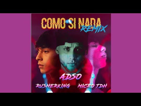 COMO Si NADA (REMIX)