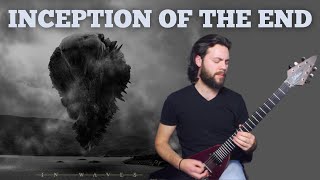 Inception of the End - Trivium guitar cover | Chapman MLV &amp; Epiphone MKH