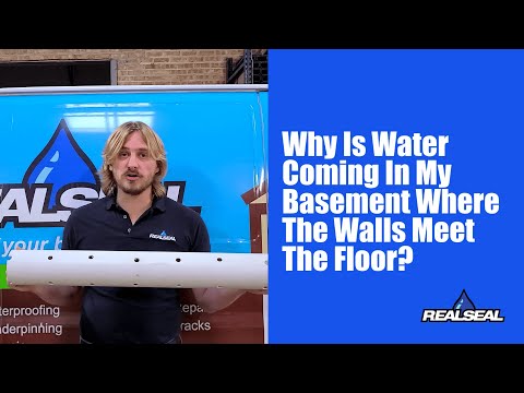 Why is water coming in my basement where the walls meet the floor?