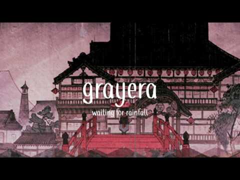 grayera // waiting for rainfall