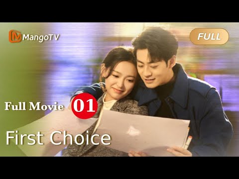 【ENG SUB】Full Movie P1 - First Love -  First Choice  明知故爱 | MangoTV
