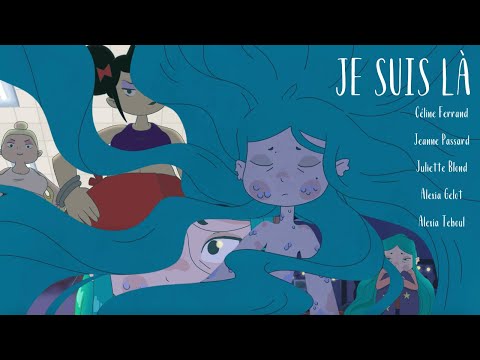 JE SUIS LÀ - COURT MÉTRAGE D'ANIMATION