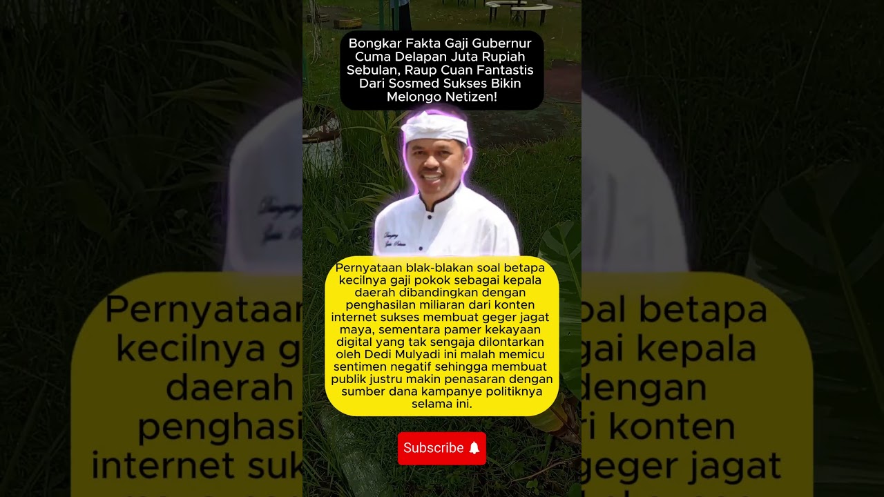 Bongkar Fakta Gaji Gubernur Cuma Delapan Juta Rupiah Sebulan, Raup Cuan Fantastis Dari Sosmed Sukses