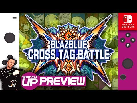BlazBlue: Tag Battle Nintendo Switch Beta Preview/Gameplay (Looking like a winner?)