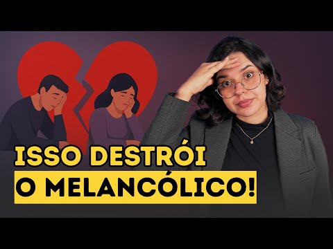 The mistake that destroys the RELATIONSHIP with the MELANCHOLIC”
