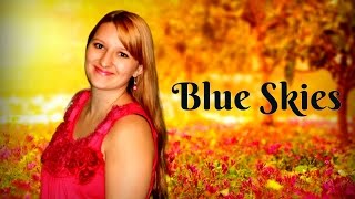 Blue Skies - Frank Sinatra Cover | Juliana Schnee