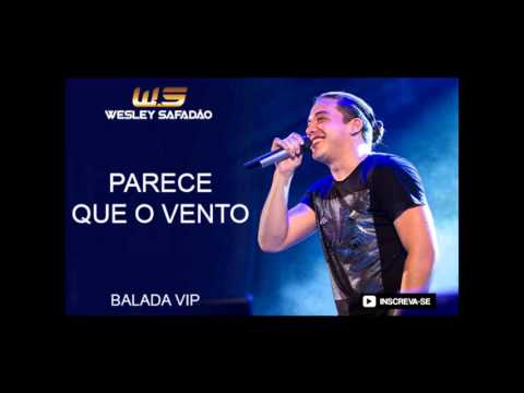 WESLEY SAFADÃO - PARECE QUE O VENTO (PROMOCIONAL)