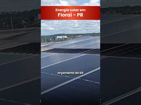 Energia Solar em Floraí- PR