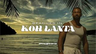 Koh Lanta Koh Lanta Beaches | Die Insel mit den schönsten Stränden | Thailand Beach Tour