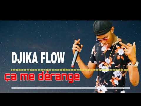 DJIKA FLOW SA ME DÉRANGE