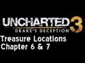 Uncharted 3 - Treasure Locations - Chapter 6 & 7