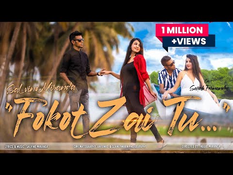 Fokot Zai Tu | SaLvino Miranda | New konkani Love Song 2021(Official Video) [HD]