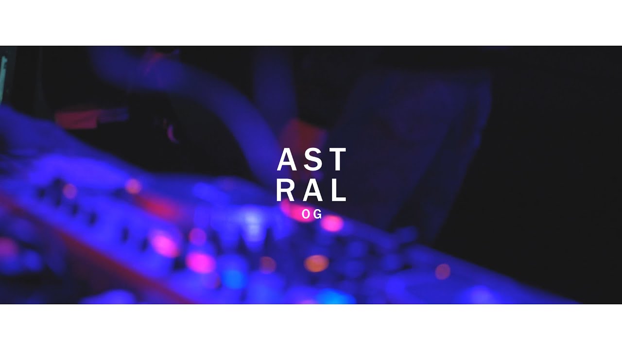 Astral OG - Concert Coverage