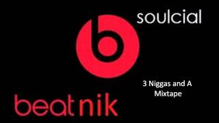 Soulcial Beatniks- Nigga (Hiiipower Instrumental)