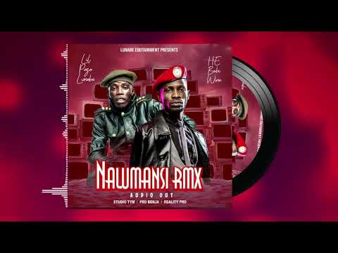 Nalumansi Remix Lil Pazo Lunabe - Ft H.E BOBI WINE.